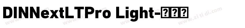 DINNextLTPro Light字体转换